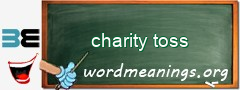 WordMeaning blackboard for charity toss